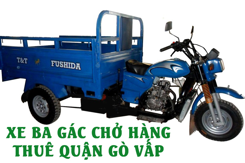 Xe ba gác chở hàng thuê quận Gò Vấp